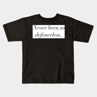 Defenceless Tshirt Kids T-Shirt